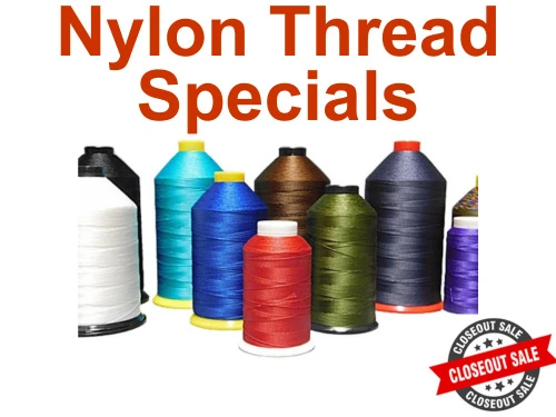 Nylon Thread Specials